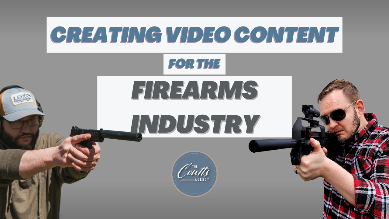 Video Content For The Firearms Industry - The Coutts Agency